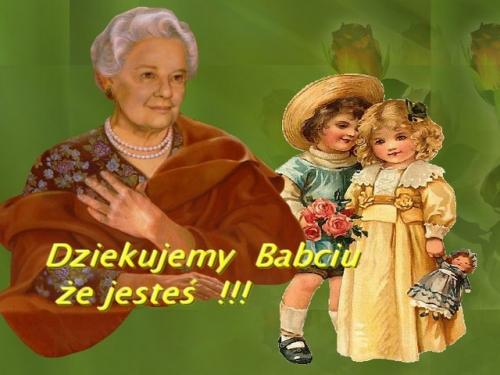 Dziękujemy babciu że jesteś