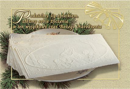 Podzielmy się opłatkiem...