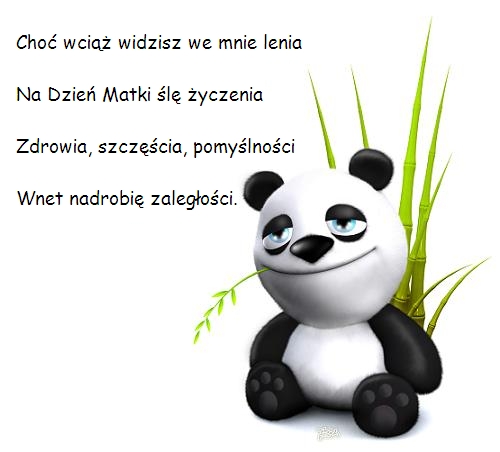 Choć wciąż widzisz we mnie lenia...