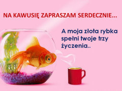 Na kawusię zapraszam serdecznie...