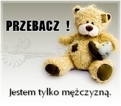 Przebacz !