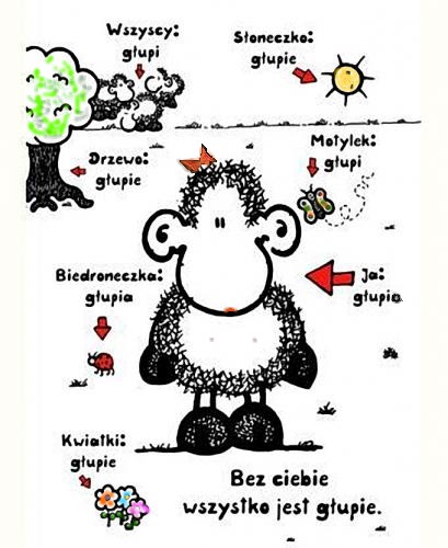 Bez Ciebie wszystko jest głupie