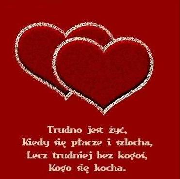 Trudno jest żyć, kiedy...