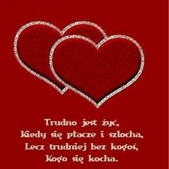 Trudno jest żyć, kiedy...