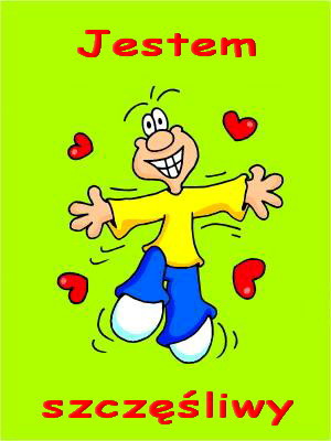 Jestem szczęśliwy...
