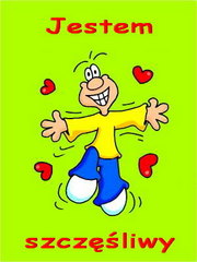 Jestem szczęśliwy...